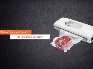 Machine sous-vide Fresh de la marque Lavezzini