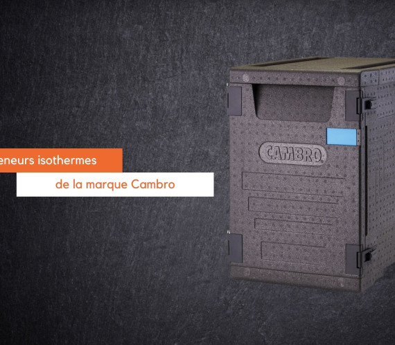 Conteneurs isothermes de la marque cambro