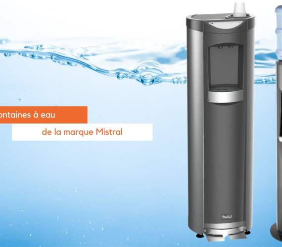 Fontaines à Eau de la marque Mistral