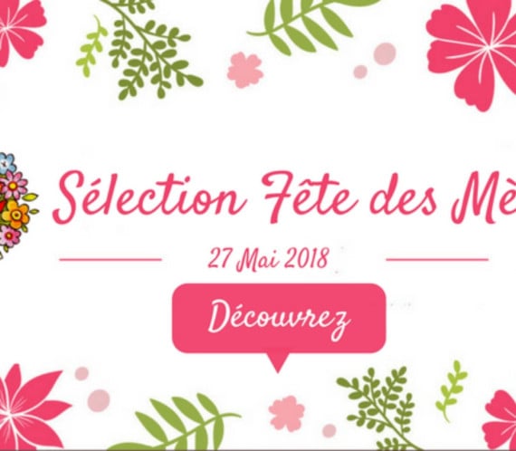 Sélection pour la fête des mères