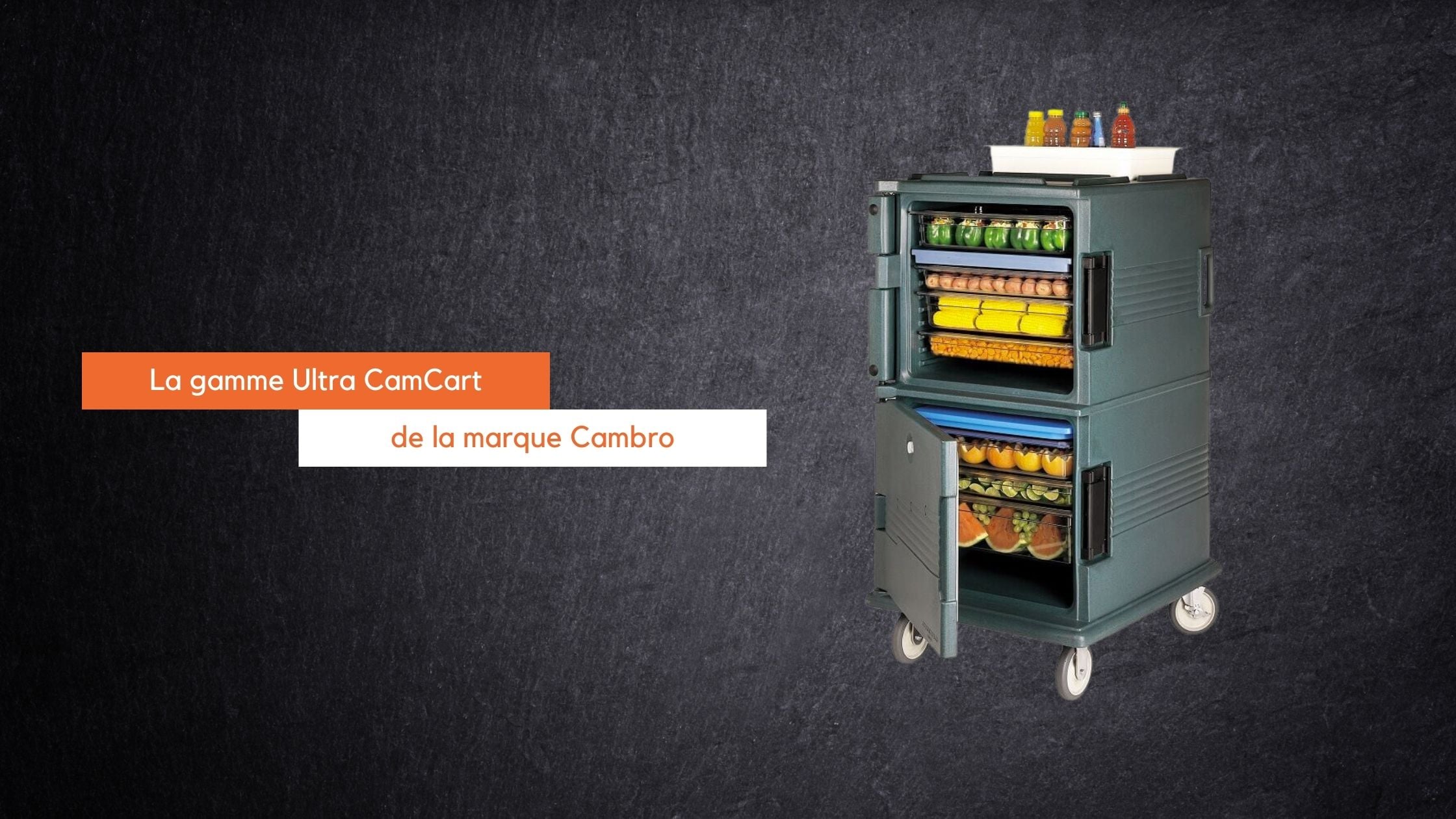 Tout savoir sur la gamme Ultra CamCart de chariots de transport