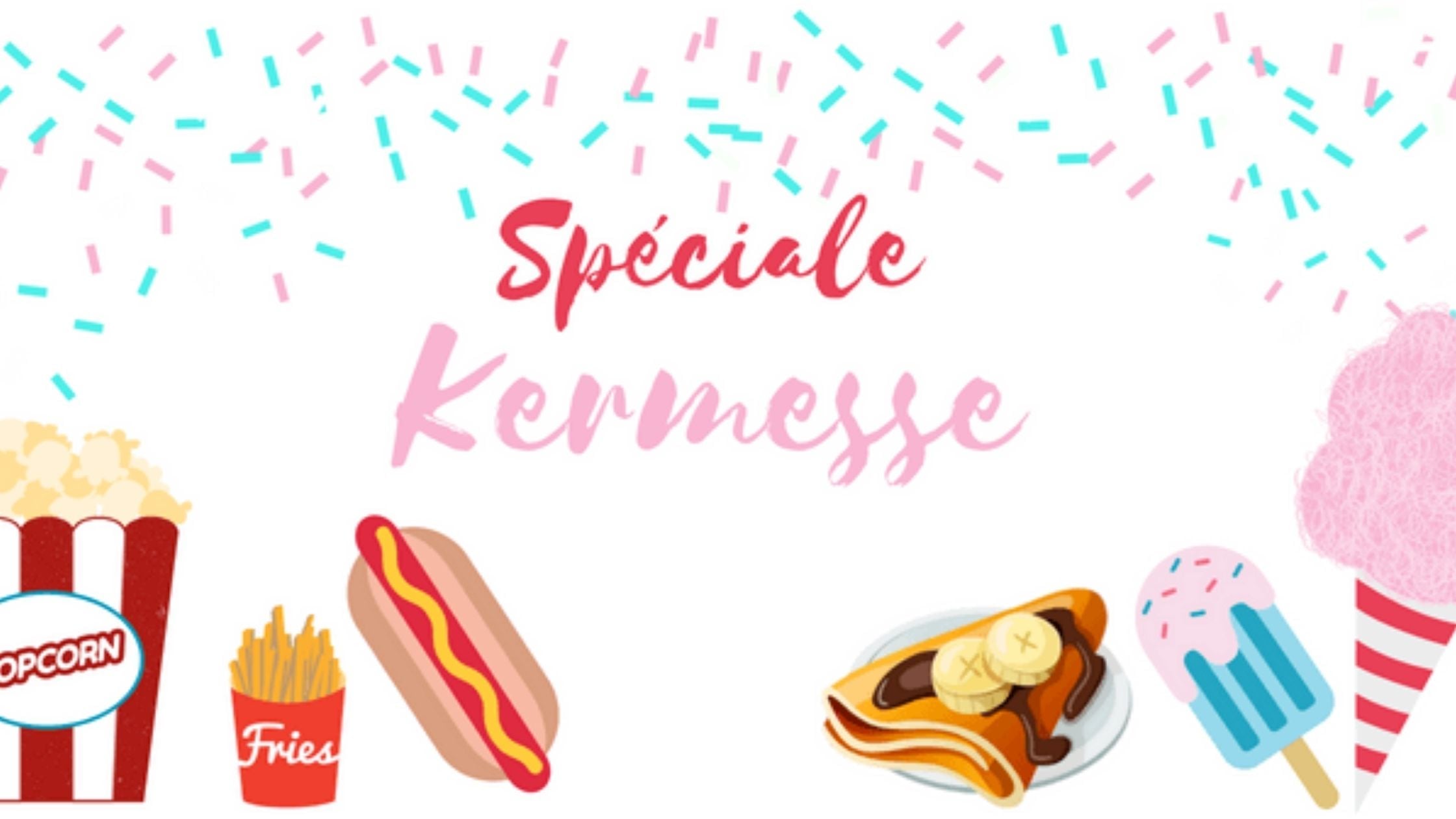 Découvrez notre Sélection Spéciale Kermesse