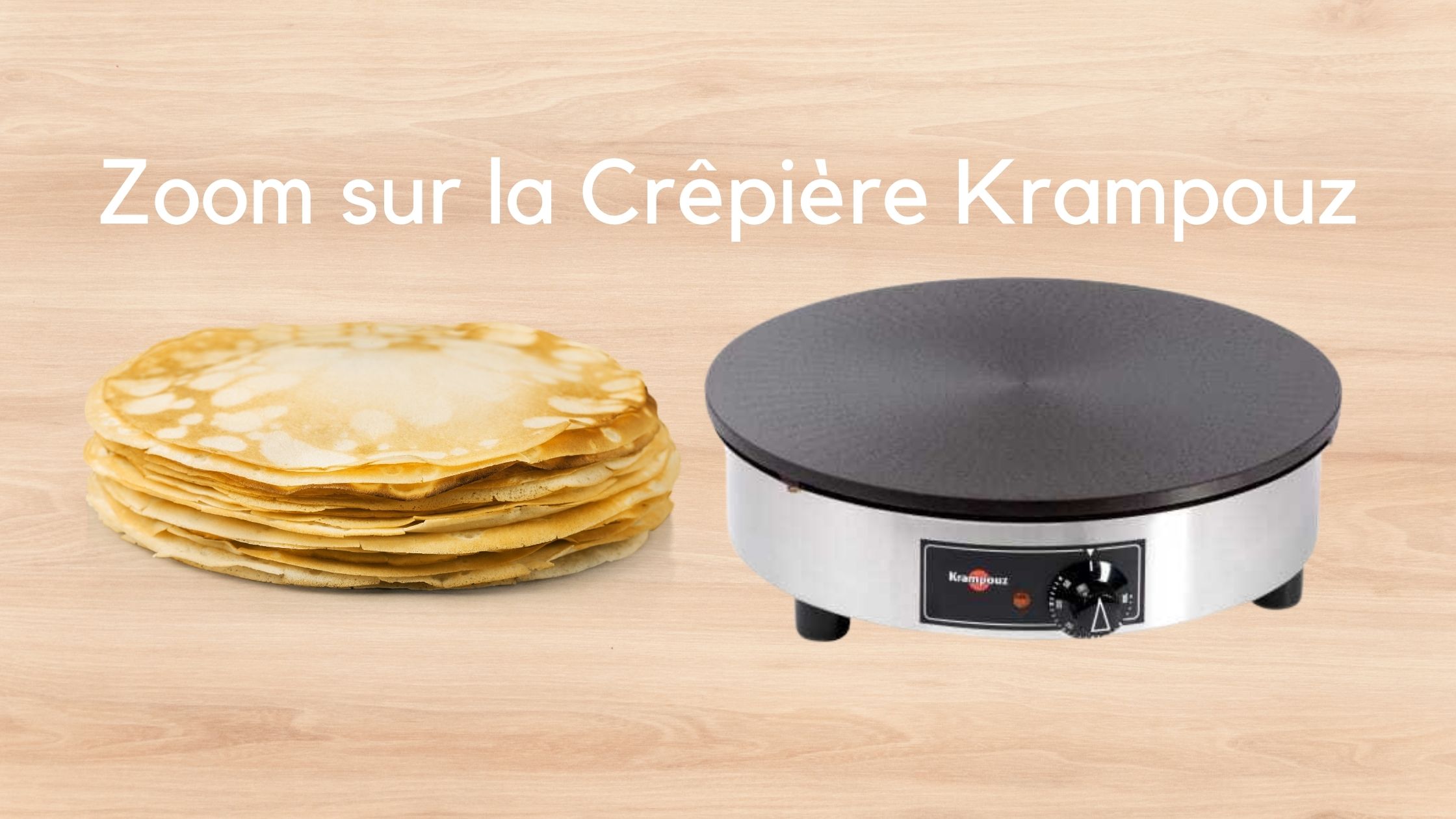 Zoom sur la Crêpière Professionnelle KZCEBIV4